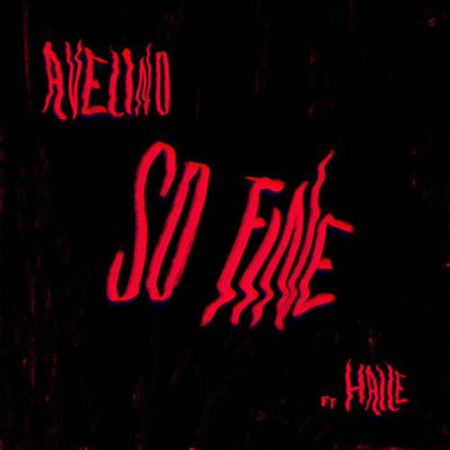 Avelino - So Fine (feat. Haile WSTRN)
