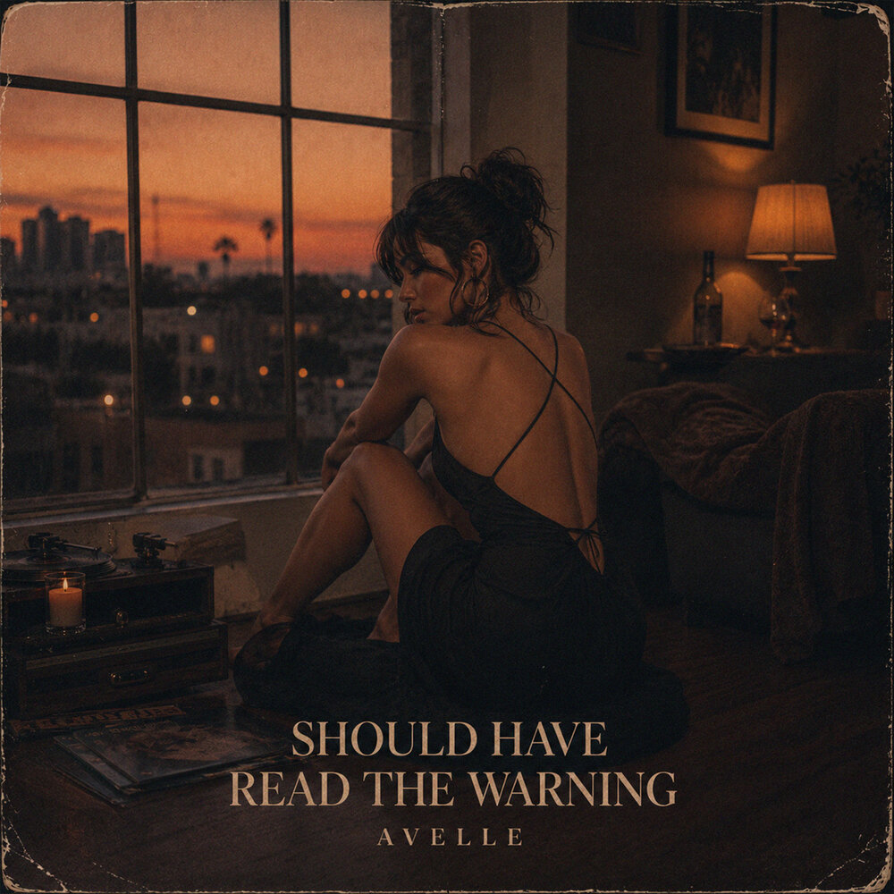 Should Have Read The Warning - AVELLE