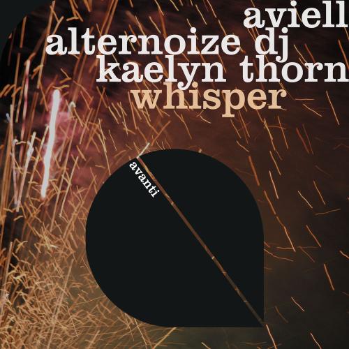 Aviell & Alternoize Dj feat. Kaelyn Thorn - Whisper (Extended Mix)