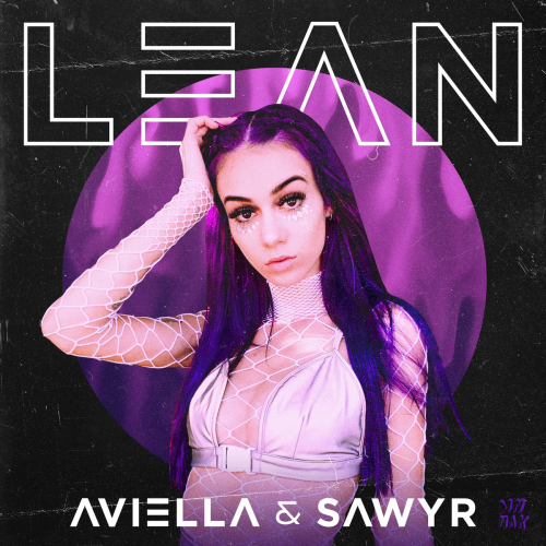 Lean - Aviella & Sawyr
