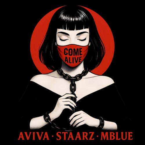 AViVA, M-Blue & Staarz - Come Alive