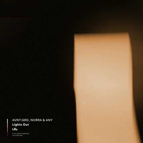 AVNTGRD feat. NORRA & ANY - Lights Out