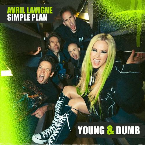 Avril Lavigne feat. Simple Plan - Young & Dumb