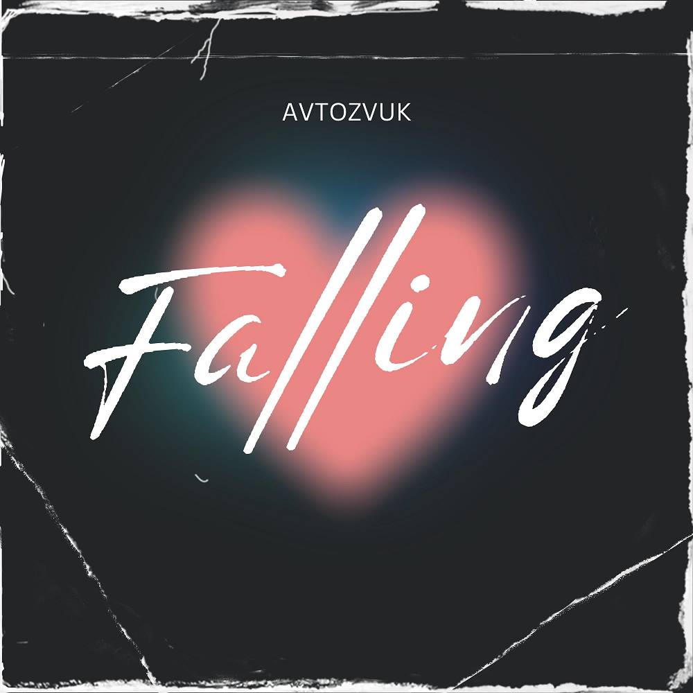 AVTOZVUK - Falling