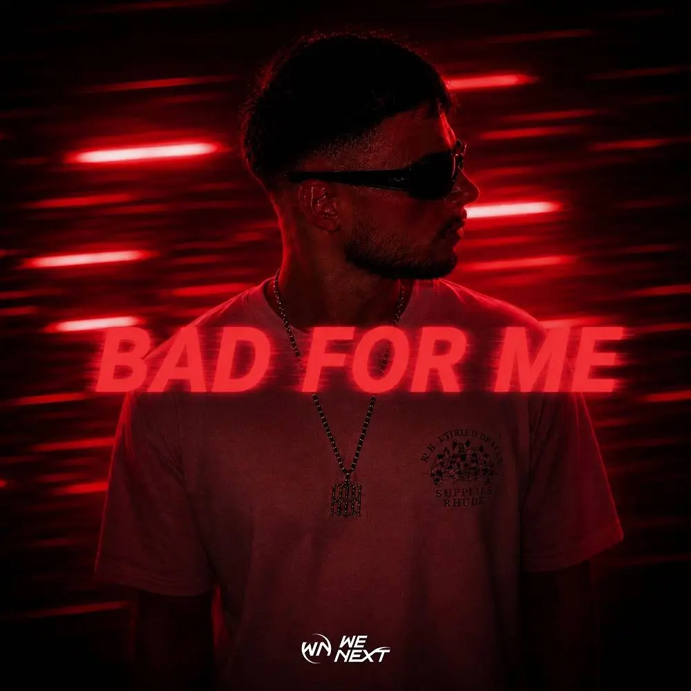Bad For Me - Axel Cooper