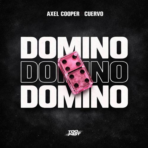 Axel Cooper & CUERVO - Domino