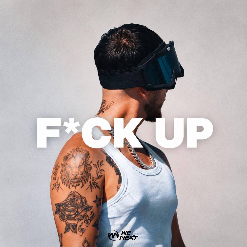 F-CK UP - Axel Cooper