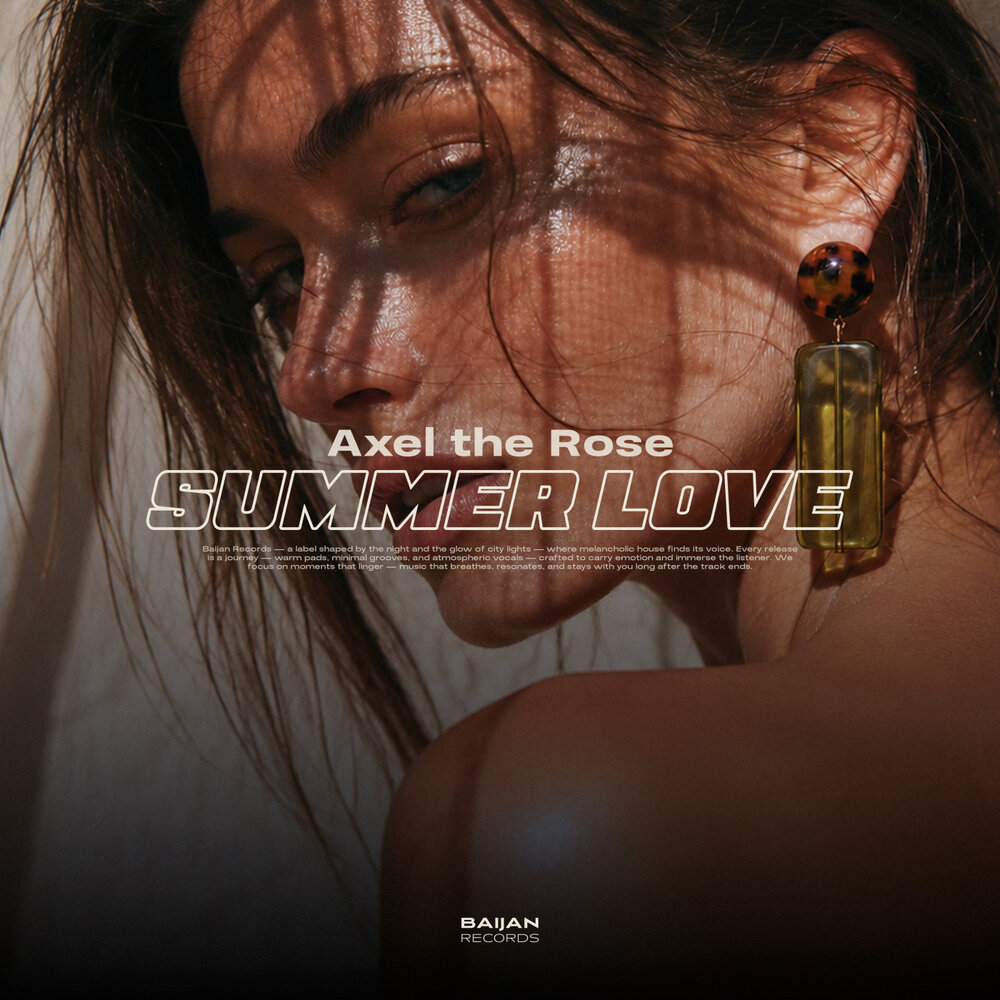 Summer Love - Axel the Rose
