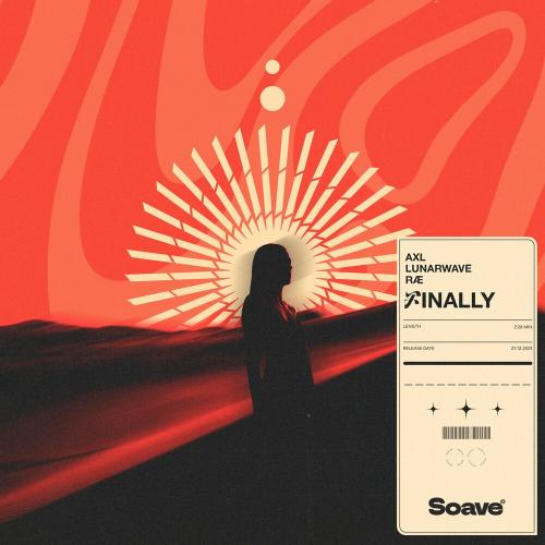 Finally - AXL feat. LunarWave & RAE
