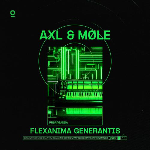 Flexanima Generantis - AXL & MOLE