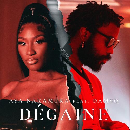 Aya Nakamura feat. Damso - Degaine