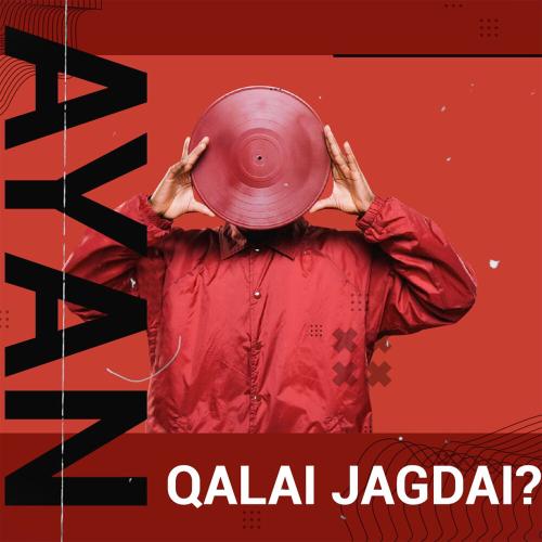 Ayan - Qalai jagdai 