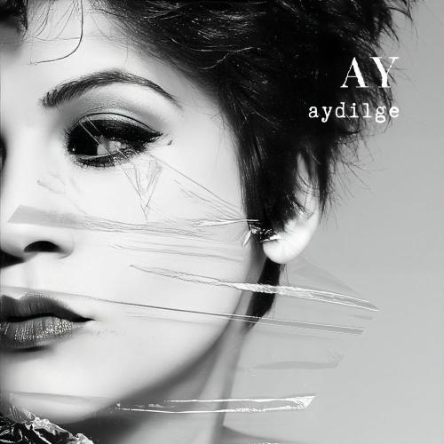 Aydilge - Ay