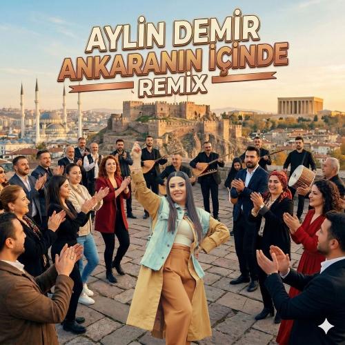 Aylin Demir - Ankara'nın İçinde (Oyun Havası)