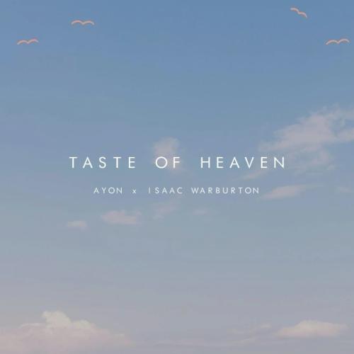 Ayon, Isaac Warburton - Taste of Heaven