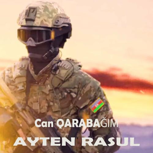 Can Qarabağım - Ayten Rasul