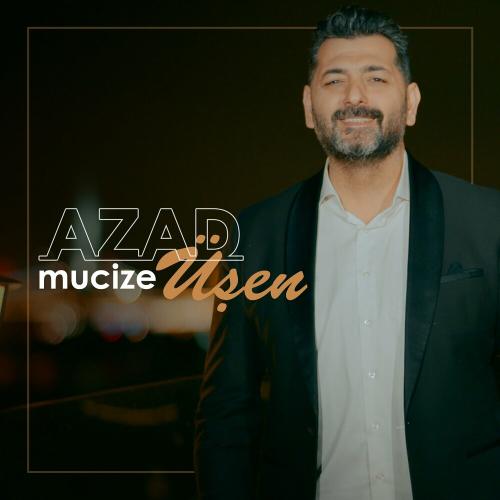 Azad Üşen - Mucize