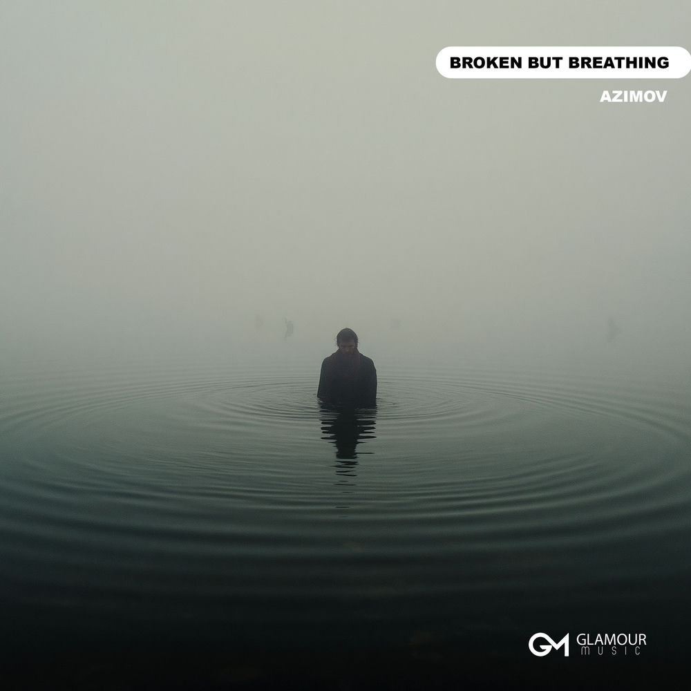 Broken But Breathing - Azimov