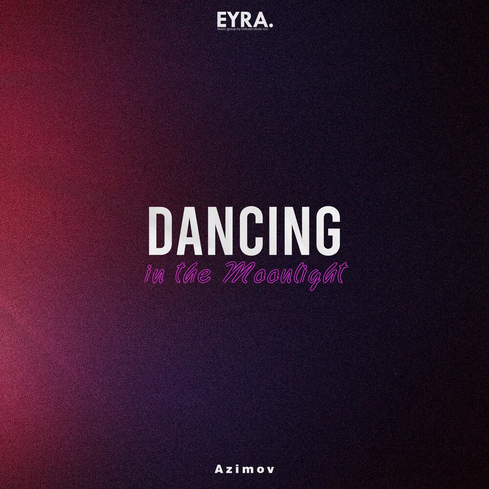 Dancing in the Moonlight - Azimov