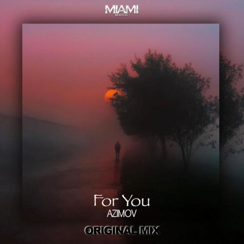 For You - Azimov