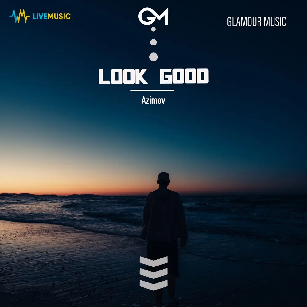 Look Good - Azimov