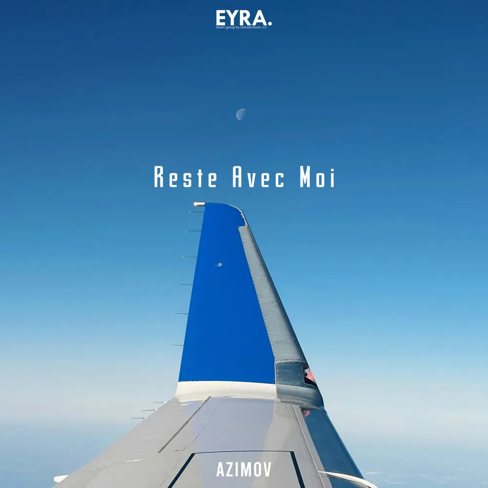 Reste Avec Moi - Azimov