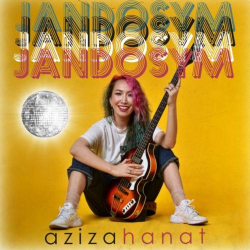 Aziza Hanat - Jandosym