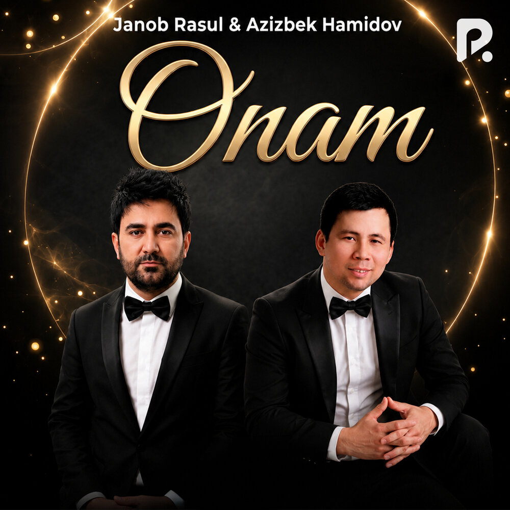 Onam - Азизбек Хамидов, Жаноб Расул