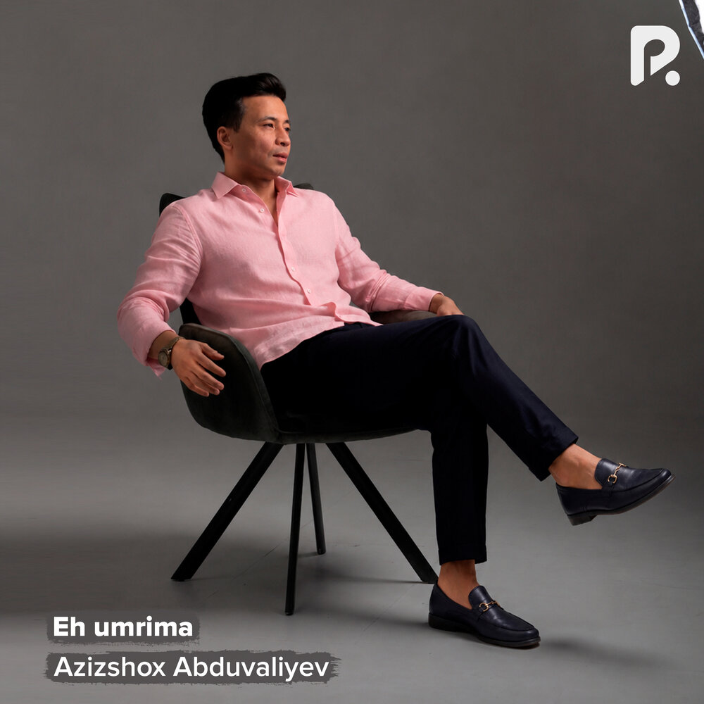 Eh umrima - Азизшох Абдувалиев