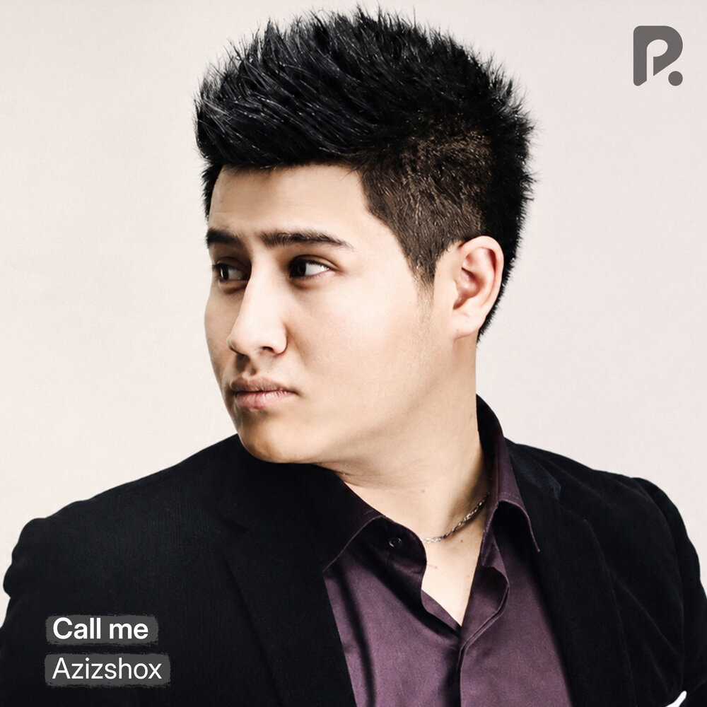 Call me - Azizshox