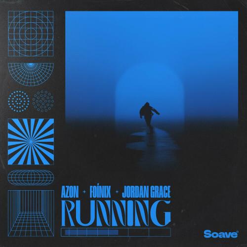 Azon feat. Foinix & Jordan Grace - Running