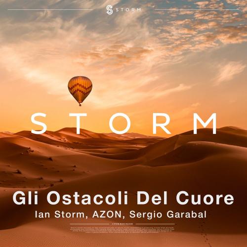 AZON, Sergio Garabal & Ian Storm - Gli Ostacoli Del Cuore