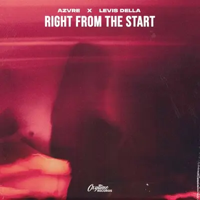 Right From The Start - AZVRE, Levis Della