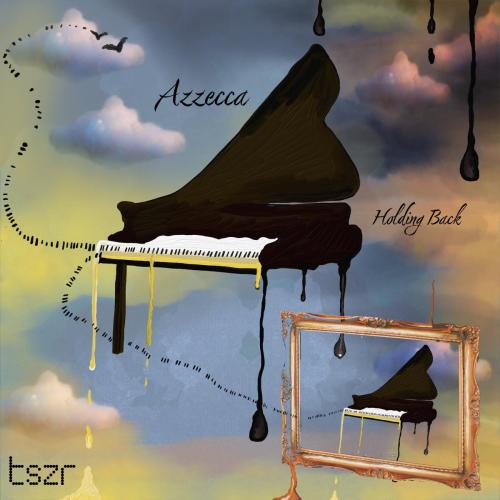 Azzecca - Holding Back