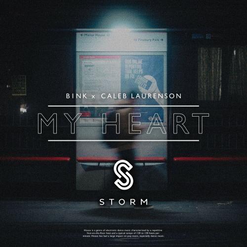 B!NK & Caleb Laurenson - My Heart
