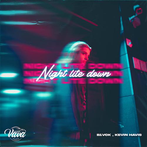 Night Lite Down - b1vck feat. Kevin Havis