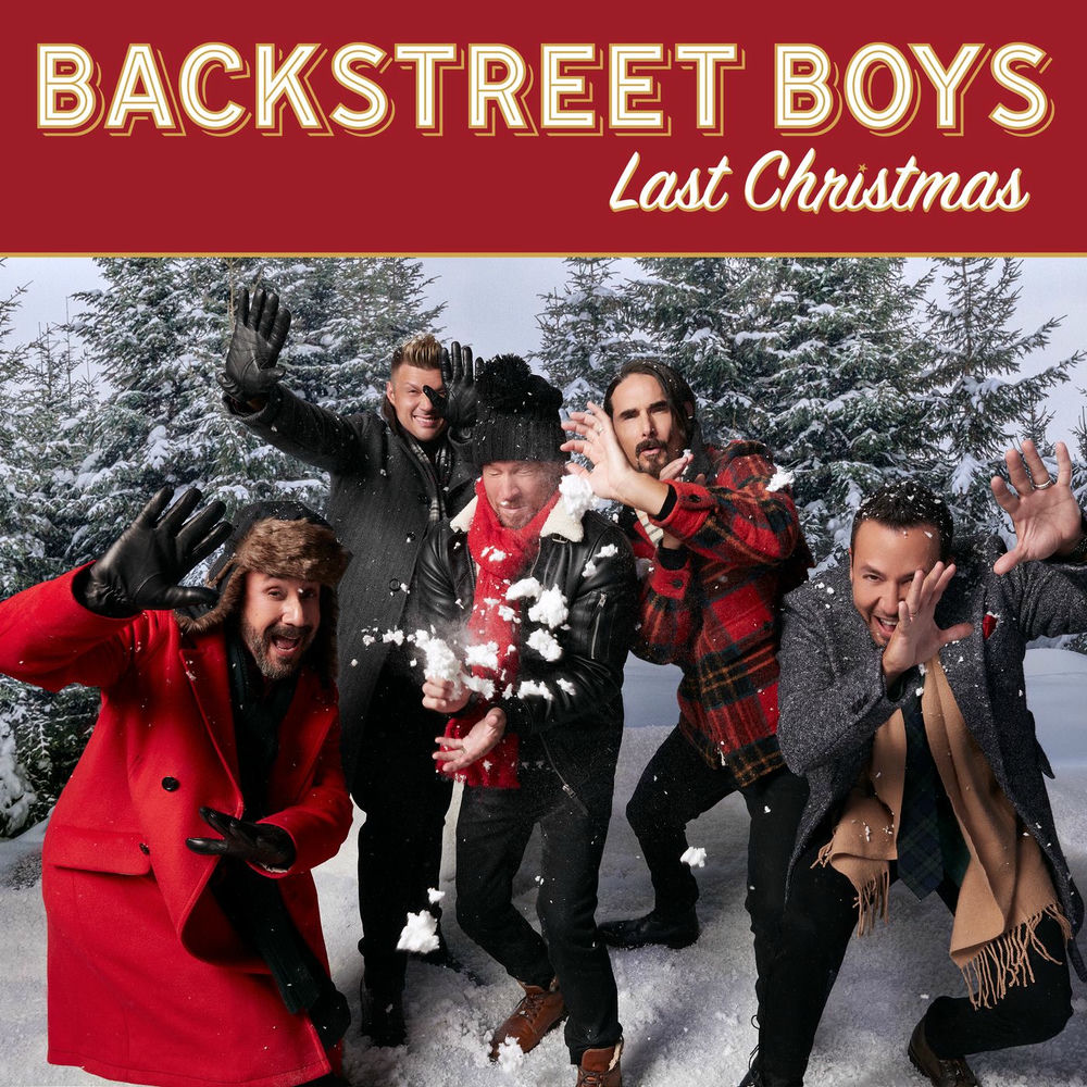 Last Christmas - Backstreet Boys