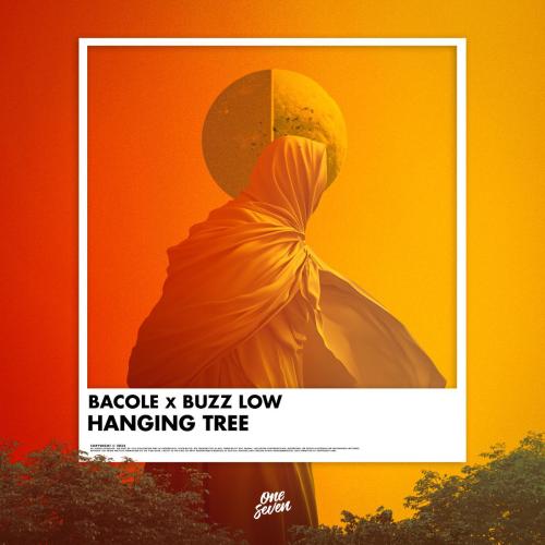BACOLE & Buzz Low - Hanging Tree
