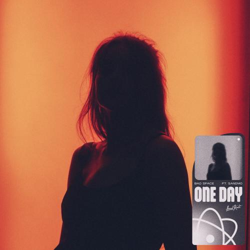 Bad Space feat. SANDMO - One Day