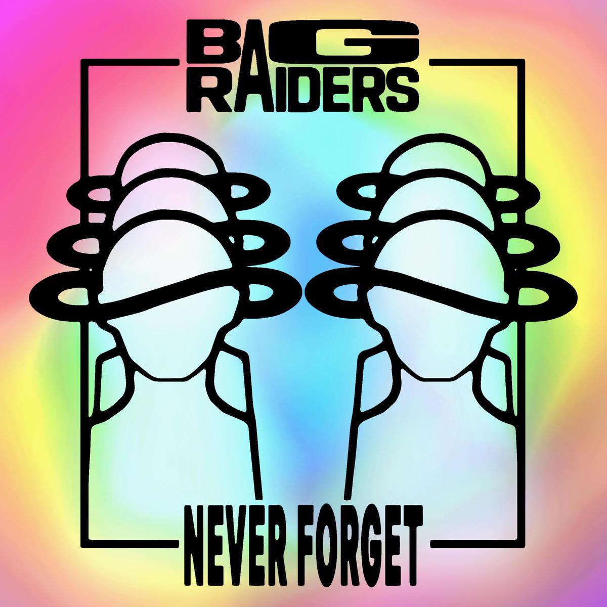 Never Forget - Bag Raiders