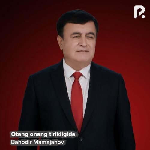 Otang Onang Tirikligida - Bahodir Mamajanov