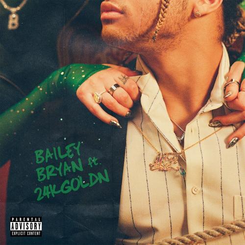 Bailey Bryan feat. 24kGoldn - MF