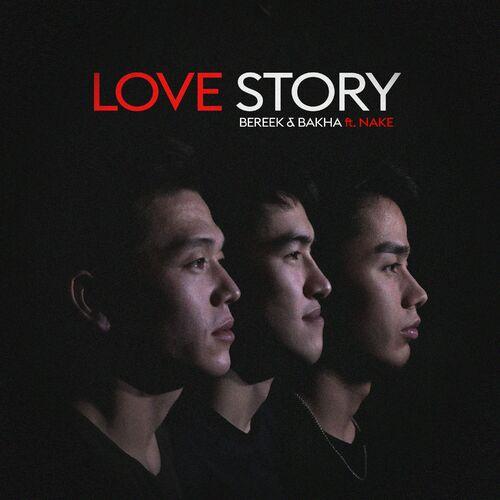 Bakha & Bereek, Nake - Love Story