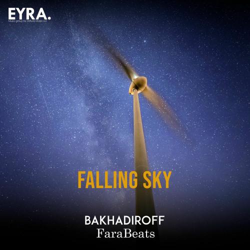BAKHADIROFF & FaraBeats - Falling Sky