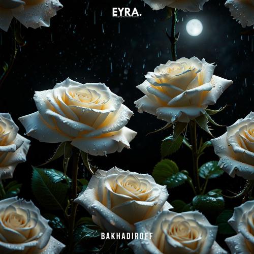 BAKHADIROFF - White Roses