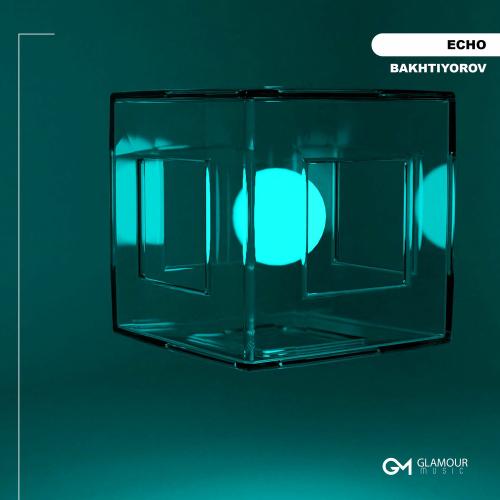Bakhtiyorov - Echo