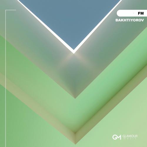 Bakhtiyorov - Fm