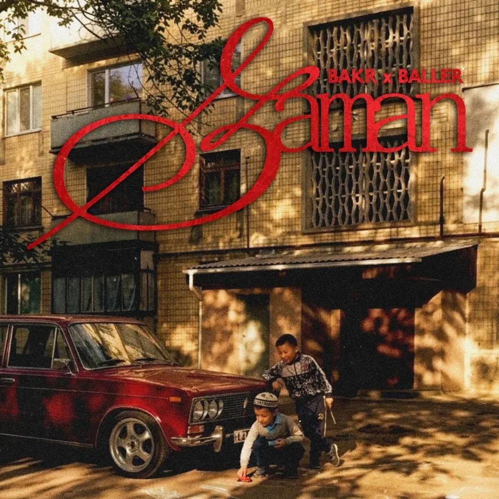 Zaman - Bakr & BALLER
