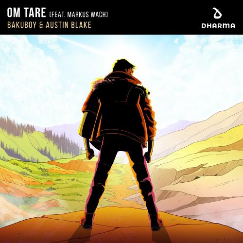 BakuBoy & Austin Blake feat. Markus Wach - Om Tare