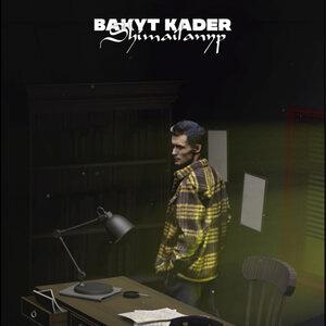 Bakyt Kader - Shimailanyp